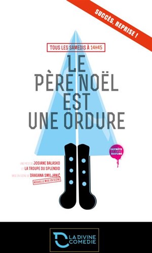 Affiche de Le Père Noël est une ordure