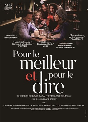 Affiche de Pour le meilleur et pour le dire