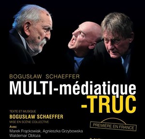 Affiche de Multi-médiatique-truc