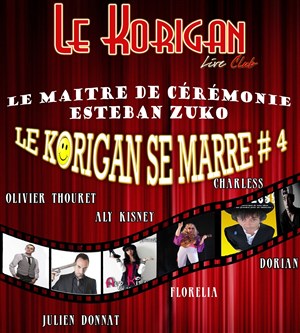 Affiche de Le Korigan se Marre # 4