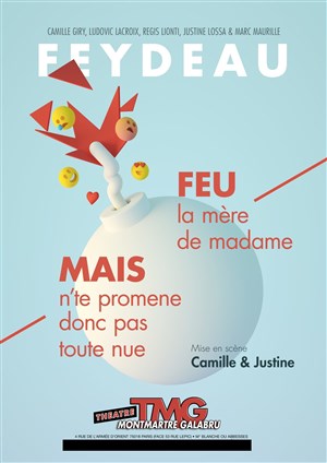 Affiche de Feu la mère de madame & Mais n'te promène donc pas toute nue !