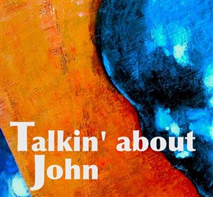 Affiche de Florent Souchet & Talkin' About John