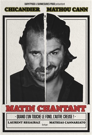 Affiche de Chicandier et Mathou dans Matin chantant