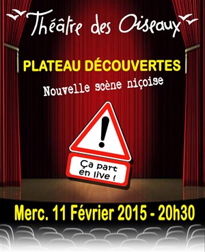 Affiche de Plateau découvertes Nouvelle scène Niçoise !