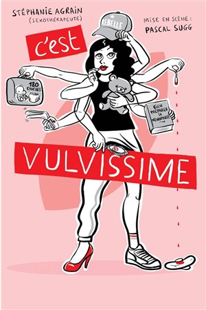 Affiche de Stéphanie Agrain dans C'est Vulvissime
