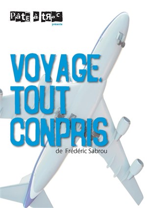 Affiche de Voyage tout conpris