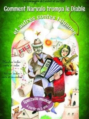 Affiche de Comment Narvalo trompa le diable et autres contes tziganes