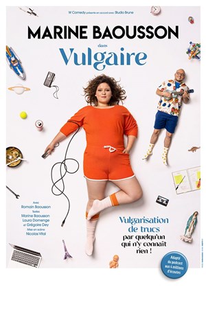 Affiche de Marine Baousson dans Vulgaire