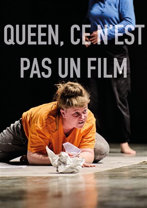 Affiche de Queen, ce n'est pas un film