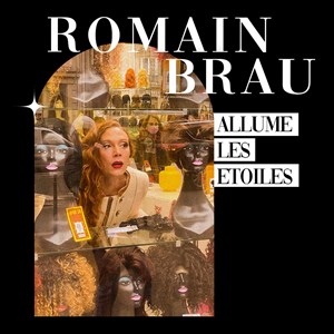 Affiche de Romain Brau allume les Étoiles