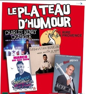 Affiche de Le plateau d'humour de Rire en Provence