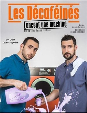 Affiche de Les Décaféinés dans Les Décaféinés lancent une machine