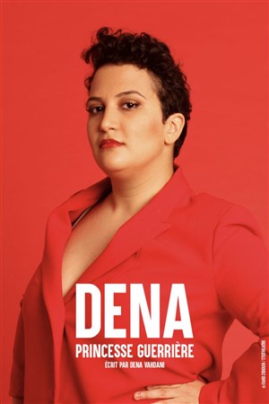 Affiche de Dena dans Princesse Guerrière