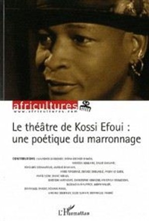 Affiche de Quelques marronnages inédits avec Kossi Efoui