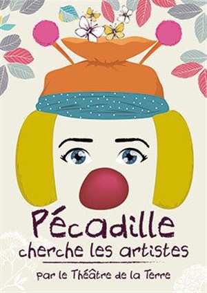 Affiche de Pécadille cherche les artistes