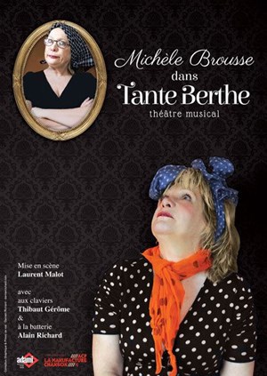 Affiche de Michèle Brousse | Tante Berthe