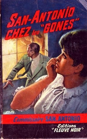 Affiche de San Antonio chez les Gones