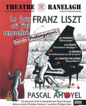 Affiche de Le jour où j'ai rencontré Franz Liszt