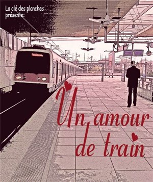 Affiche de Un amour de train