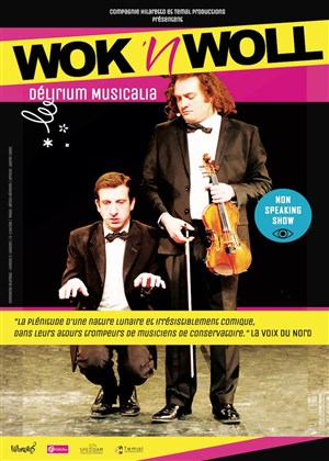 Affiche de Wok 'n Woll Délirium musicalia