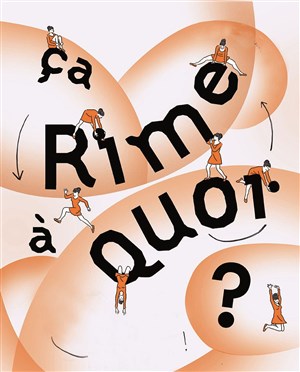 Affiche de Ça rime à quoi ?
