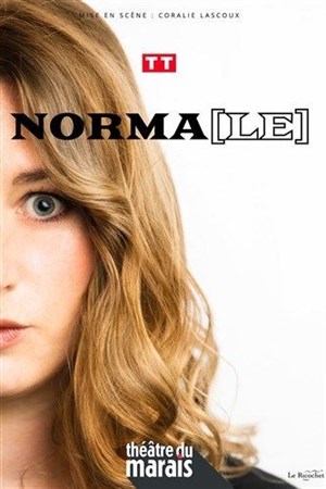 Affiche de Norma dans Norma(le)