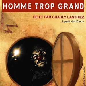Affiche de La petite histoire d'un homme trop grand