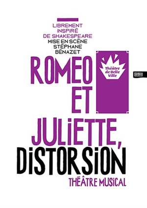 Affiche de Romeo et Juliette, distorsion