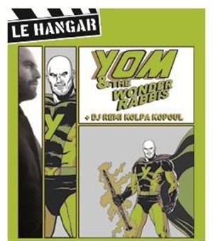 Affiche de Yom & The Wonder Rabbis + Dj Remy Kolpa Kopoul