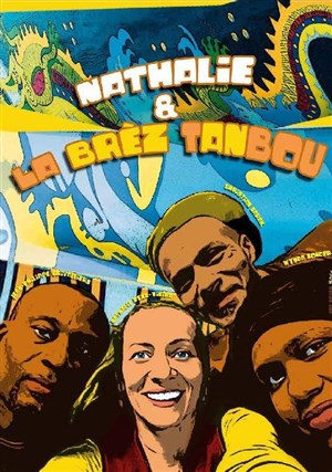 Affiche de Nathalie et la Brez Tanbou