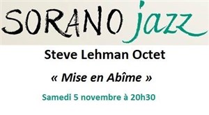 Affiche de Steve Lehman Octet | Mise en Abîme