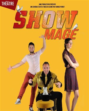 Affiche de Showmage