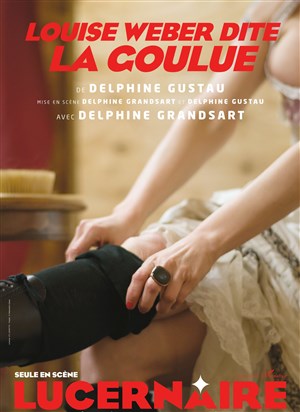 Affiche de Louise Weber dite La Goulue