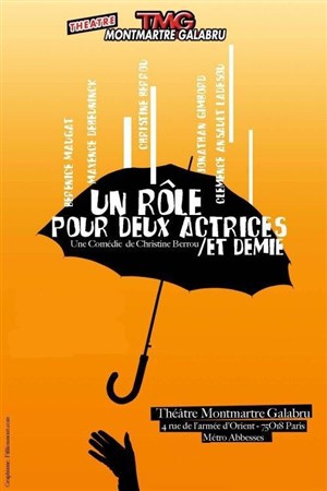 Affiche de Un rôle pour deux actrices et demie
