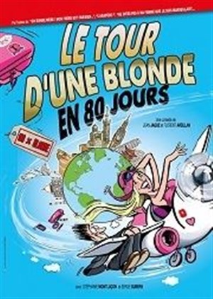 Affiche de Le tour d'une blonde en 80 jours
