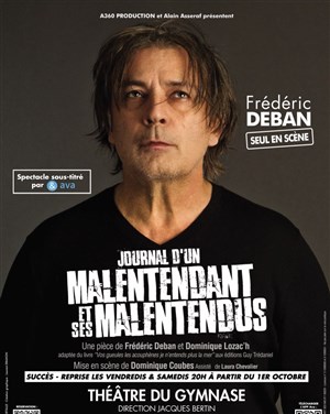 Affiche de Frédéric Deban dans Journal d'un malentendant et ses malentendus