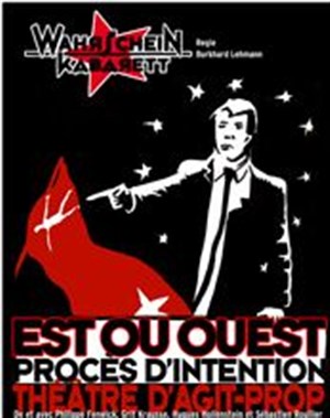 Affiche de Est ou ouest | Procès d'intention