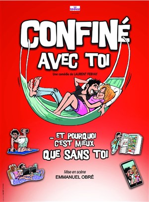Affiche de Confiné avec toi