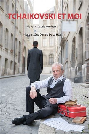 Affiche de Tchaïkovski et Moi !