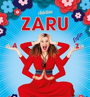 Affiche de Adeline Zaru de A à enfin Zen