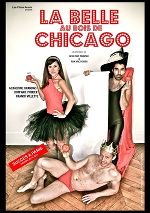 Affiche de La belle au bois de Chicago