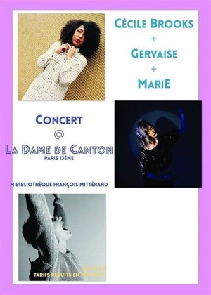Affiche de Cécile Brooks + Gervaise + Marie