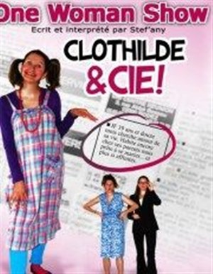Affiche de Stef'Any dans Clothilde et Compagnie