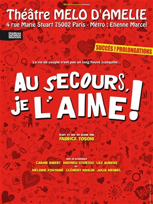 Affiche de Au secours, je l'aime !