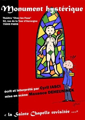 Affiche de Cyril Iasci dans Monument hystérique