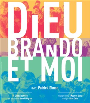 Affiche de Dieu, Brando et moi