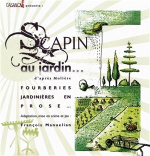 Affiche de Scapin au jardin