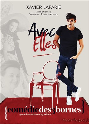 Affiche de Xavier Lafarie dans Avec Elles