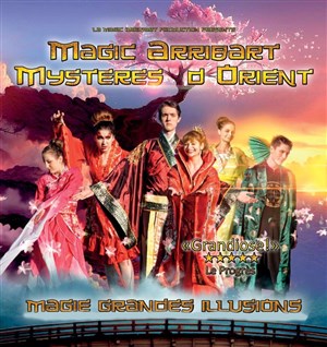 Affiche de Magic Arribart Mystères d'Orient