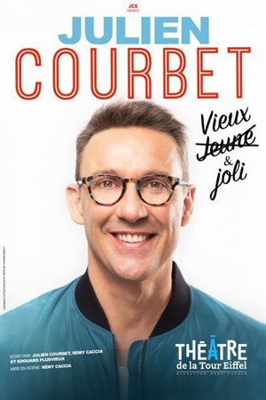 Affiche de Julien Courbet dans Vieux et joli